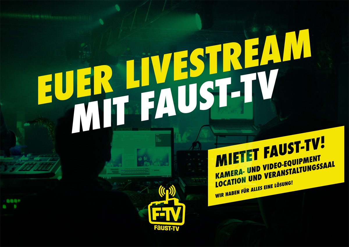 Mietet Faust-TV!