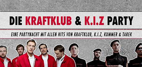 Die Kraftklub und K.I.Z-Party